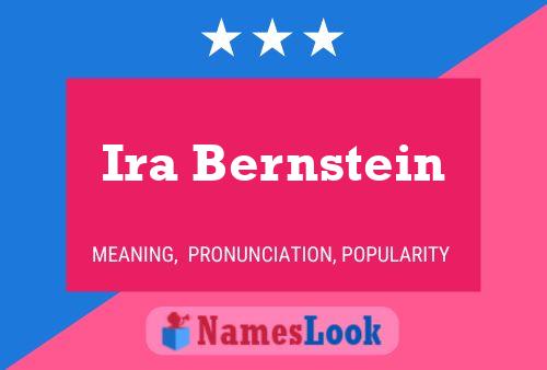 Ira Bernstein 名字海报