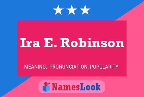 Ira E. Robinson 名字海报