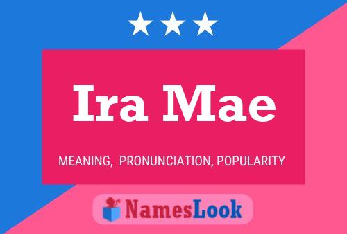 Ira Mae 名字海报