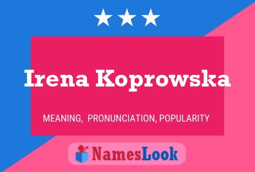 Irena Koprowska 名字海报