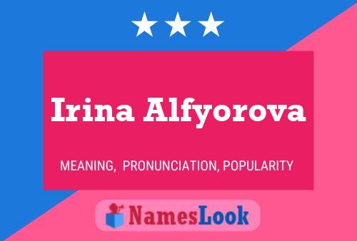 Irina Alfyorova 名字海报