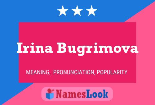 Irina Bugrimova 名字海报