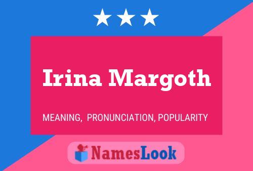 Irina Margoth 名字海报