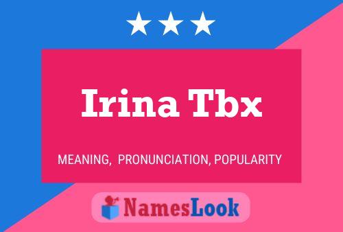 Irina Tbx 名字海报