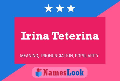 Irina Teterina 名字海报