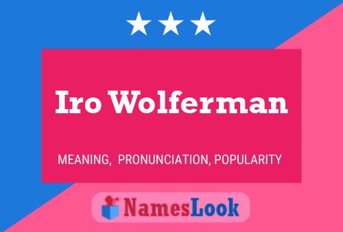 Iro Wolferman 名字海报