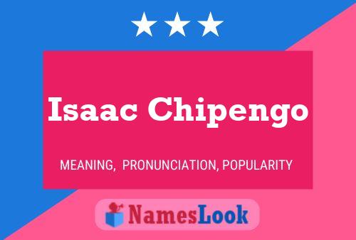 Isaac Chipengo 名字海报