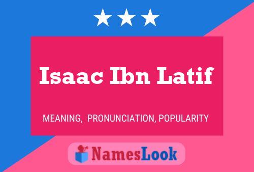 Isaac Ibn Latif 名字海报