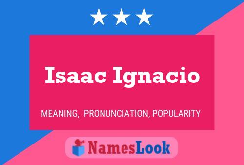 Isaac Ignacio 名字海报