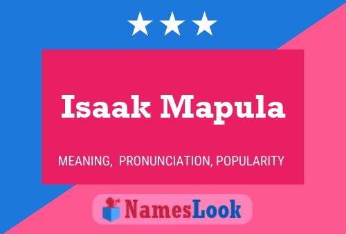 Isaak Mapula 名字海报