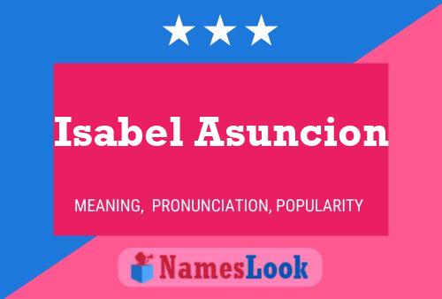 Isabel Asuncion 名字海报