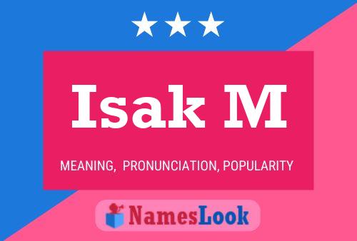 Isak M 名字海报