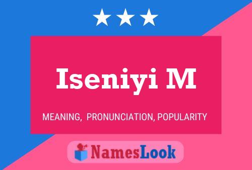 Iseniyi M 名字海报