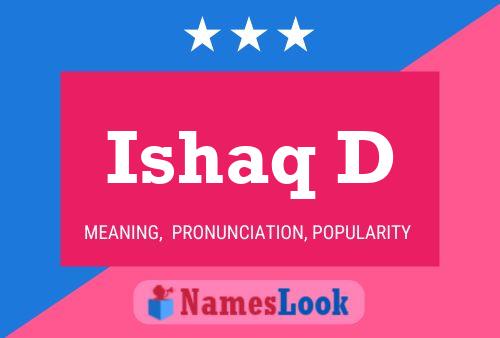 Ishaq D 名字海报