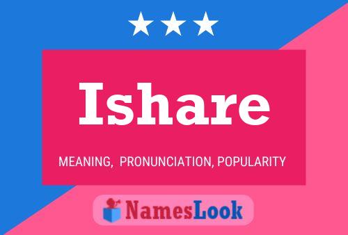 Ishare 名字海报