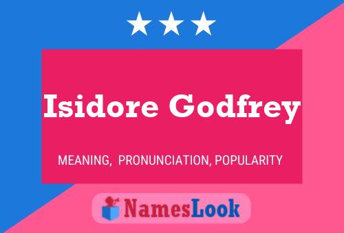 Isidore Godfrey 名字海报