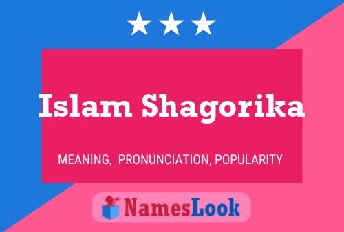 Islam Shagorika 名字海报