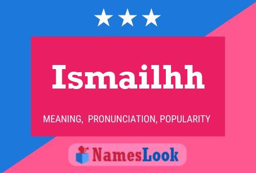 Ismailhh 名字海报