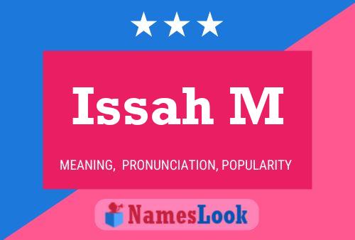 Issah M 名字海报