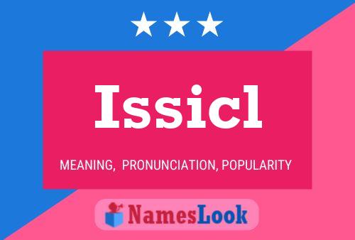 Issicl 名字海报