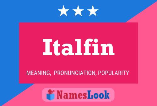 Italfin 名字海报