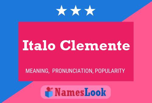 Italo Clemente 名字海报