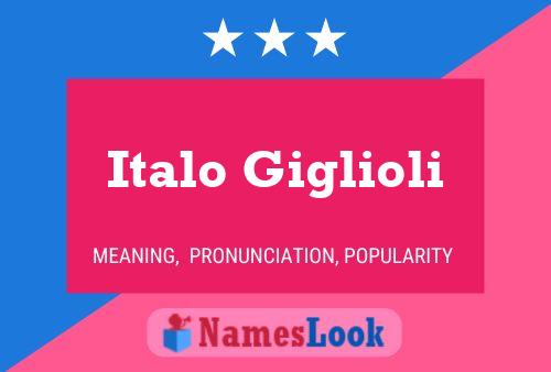 Italo Giglioli 名字海报