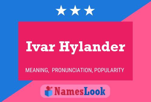 Ivar Hylander 名字海报