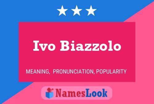 Ivo Biazzolo 名字海报