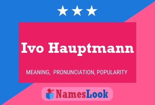 Ivo Hauptmann 名字海报