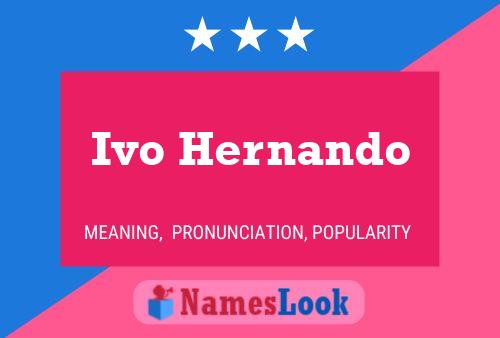 Ivo Hernando 名字海报