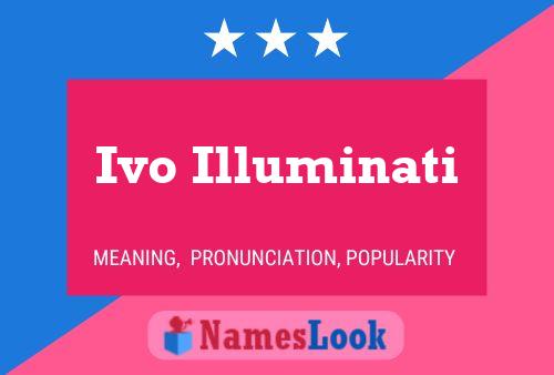 Ivo Illuminati 名字海报