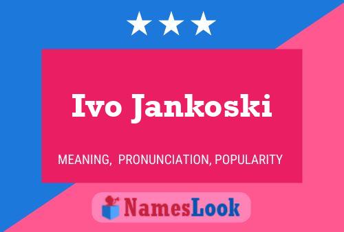 Ivo Jankoski 名字海报