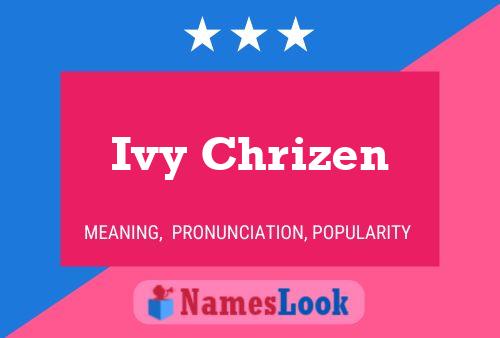 Ivy Chrizen 名字海报