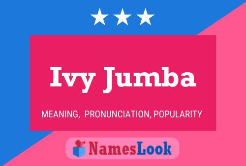 Ivy Jumba 名字海报