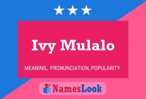 Ivy Mulalo 名字海报