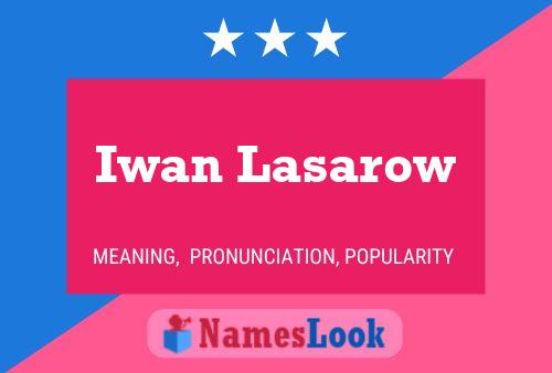 Iwan Lasarow 名字海报