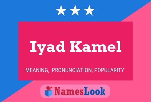 Iyad Kamel 名字海报