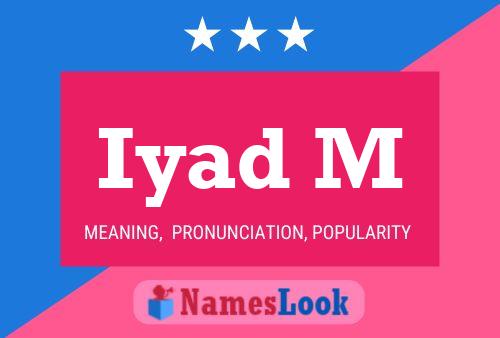 Iyad M 名字海报