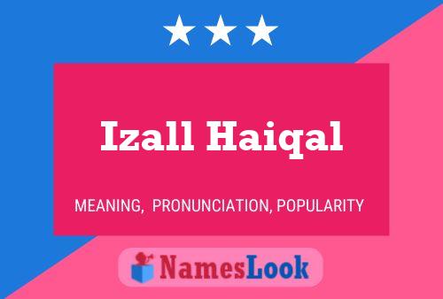 Izall Haiqal 名字海报