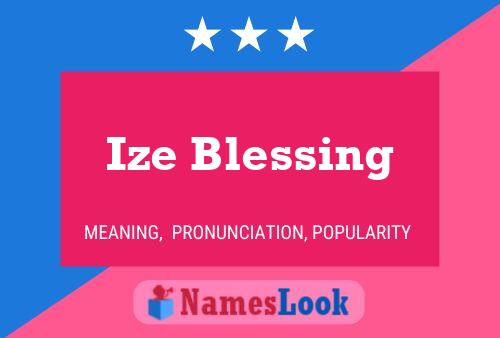 Ize Blessing 名字海报