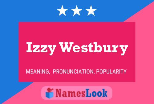 Izzy Westbury 名字海报