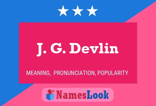 J. G. Devlin 名字海报