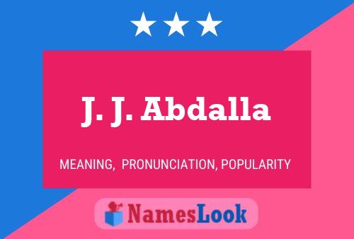 J. J. Abdalla 名字海报