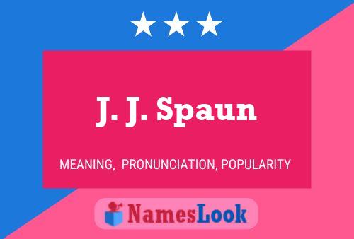 J. J. Spaun 名字海报