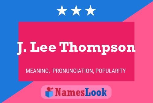 J. Lee Thompson 名字海报