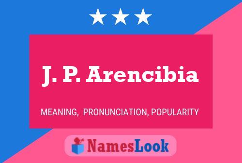 J. P. Arencibia 名字海报