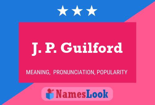 J. P. Guilford 名字海报