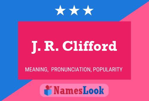 J. R. Clifford 名字海报