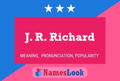 J. R. Richard 名字海报